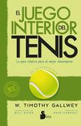 El Juego Interior Del Tenis Ed. 50 Aniversario