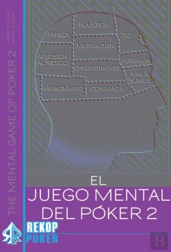 Bertrand.pt - El Juego Mental Del Póker. Volumen Ii.