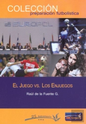 El Juego Vs Los Enjuegos