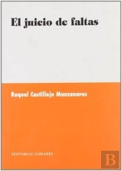 El Juicio De Faltas.