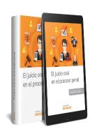 El Juicio Oral En El Proceso Penal (Papel + E-Book)