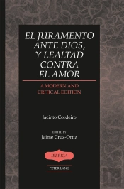 El Juramento Ante Dios, Y Lealtad Contra El Amor