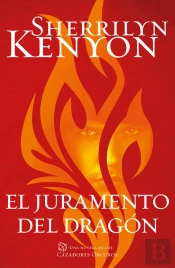 El Juramento Del Dragón (Cazadores Oscuros 27)