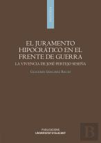 El Juramento Hipocratico En El Frente De Guerra