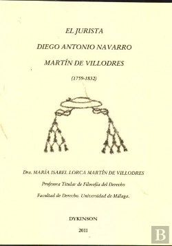 Bertrand.pt - El Jurista Diego Antonio Navarro Martín De Villodres. 1759-1832