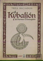 El Kybalión De Hermes Trimegisto
