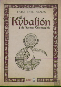 Bertrand.pt - El Kybalión De Hermes Trimegisto