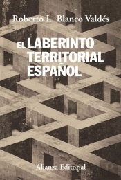El Laberinto Territorial Español