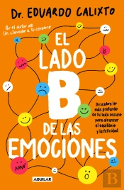 El Lado B De Las Emociones