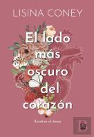 El Lado Mas Oscuro Del Corazon