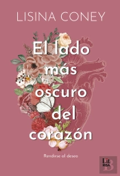 El Lado Más Oscuro Del Corazón