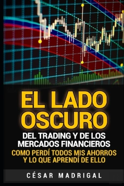 Bertrand.pt - El Lado Oscuro Del Trading Y De Los Mercados Financieros