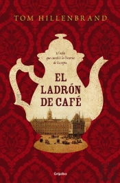 El Ladrón De Café