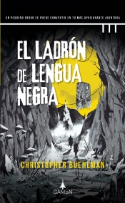 El Ladron De Lengua Negra