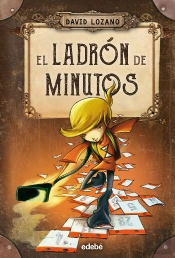 El Ladrón De Minutos