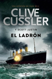 El Ladrón (Isaac Bell 5)