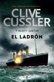 El Ladrón (Isaac Bell 5)
