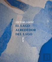 El Lago Alrededor Del Lago
