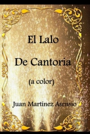 El Lalo De Cantoria (A Color)