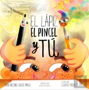 El Lápiz, El Pincel Y Tú