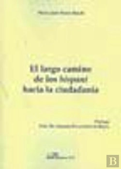 Bertrand.pt - El Largo Camino De Los Hispani Hacia La Ciudadanía