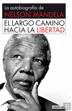 Bertrand.pt - El Largo Camino Hacia La Libertad