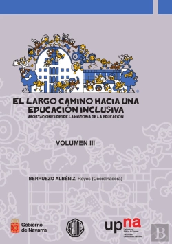 Bertrand.pt - El Largo Camino Hacia Una Educación Inclusiva. Vol. Iii.