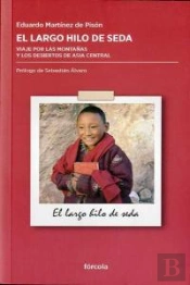 El Largo Hilo De Seda