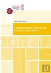 El Largo Recorrido Del Derecho A La Identidad De Genero. Esp