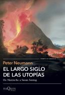 El Largo Siglo De Las Utopias