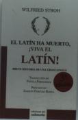 El Latín Ha Muerto, ¡Viva El Latín!