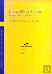 El Lazarillo De Tormes: Entre Dudas Y Veras
