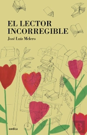 El Lector Incorregible