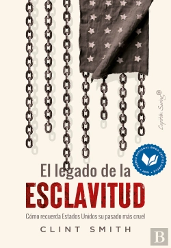 Bertrand.pt - El Legado De La Esclavitud