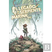 El Legado De La Serpiente Marina 01: La Hija Del Pirata