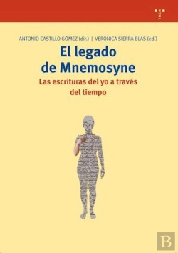 Bertrand.pt - El Legado De Mnemosyne. Las Escrituras Del Yo A Través Del Tiempo