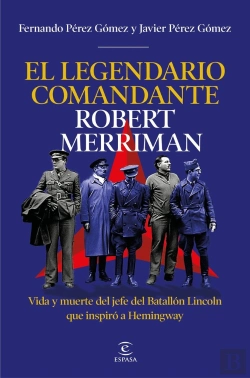 Bertrand.pt - El Legendario Comandante Robert Merriman