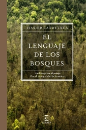 El Lenguaje De Los Bosques
