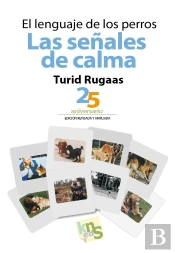 El Lenguaje De Los Perros Las Señales De
