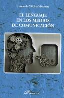El Lenguaje En Los Medios De Comunicación