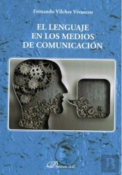 El Lenguaje En Los Medios De Comunicación