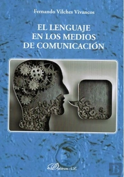 Bertrand.pt - El Lenguaje En Los Medios De Comunicación