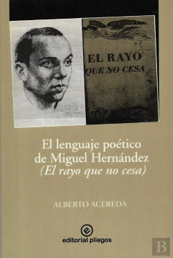 Bertrand.pt - El Lenguaje Poetico De Miguel Hernandez