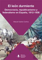 El Leon Durmiente Democracia Republicanismo Y Federalismo