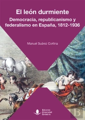 El Leon Durmiente Democracia Republicanismo Y Federalismo