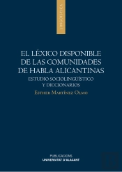 El Léxico Disponible De Las Comunidades De Habla Alicantinas