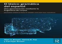 El Lexico-Gramatica Del Espanol