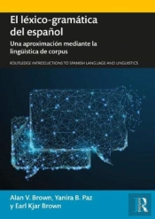 El Lexico-Gramatica Del Espanol
