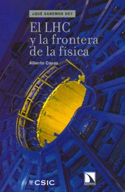 Bertrand.pt - El Lhc Y La Frontera De La Física