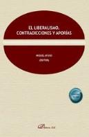 El Liberalismo Contradicciones Y Aporias